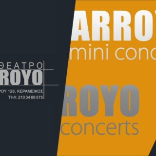 “ARROYO mini concerts” Διαδρομές σε ποικίλα μουσικά τοπία από 3 έως 28 Απριλίου ’24